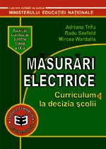 Masurari electrice. Curriculum la decizia scolii. Auxiliar pentru clasa a IX-a