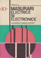 Masurari electrice si electronice - Manual pentru licee cu profil de electrotehnica, matematica-fizica, clasa 