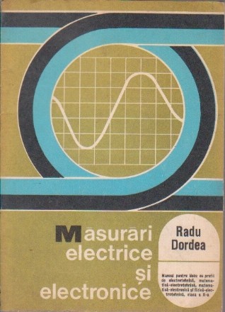 Masurari electrice si electronice (manual pentru clasa a X-a)