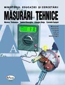 Masurari tehnice. Manual pentru clasa a X-a, liceu tehnologic