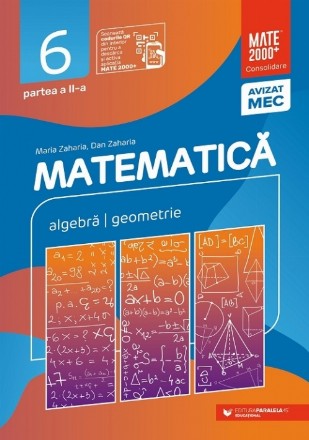 Matematică. Algebră, geometrie. Clasa a VI-a. Consolidare. Partea a II-a