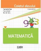 Matematică Caietul elevului pentru clasa