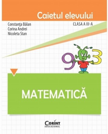 Matematică. Caietul elevului pentru clasa a III-a