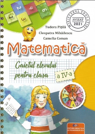 Matematică : caietul elevului pentru clasa a IV-a