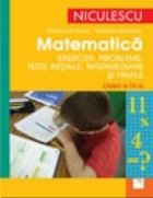 Matematica Exercitii probleme teste initiale