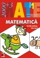 MATEMATICĂ. EXERCITII, PROBLEME, TESTE, JOCURI. CLASA I