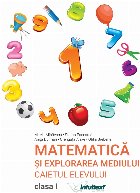 Matematică şi explorarea mediului caietul