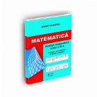 Matematica. Analiza matematica clasa a XI-a. Culegere de probleme si solutii complete