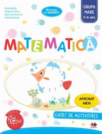 Matematica. Caiet de activitati. Grupa mare 5-6 ani