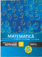 Matematica Caiet Aplicatii Clasa III