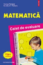 Matematica. Caiet de evaluare clasa a III-a