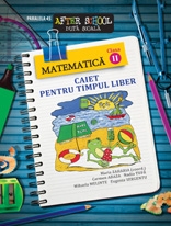 MATEMATICA. CAIET PENTRU TIMPUL LIBER. CLASA A II-A