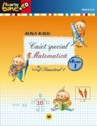 MATEMATICA. CAIET SPECIAL PENTRU CLASA I, SEMESTRUL I