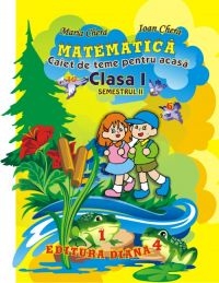 Matematica - Caiet de teme pentru acasa. Clasa I, semestrul II