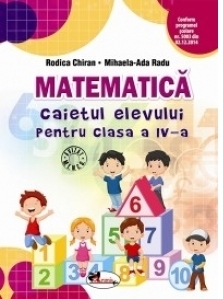 Matematica. Caietul elevului pentru clasa a IV-a