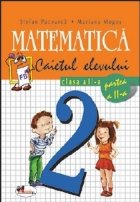 Matematica Caietul elevului clasa partea