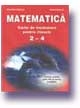 Matematica - carte de invatatura (cls. a II-a ? a IV-a)