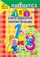 Matematica carte educativa pentru scolari