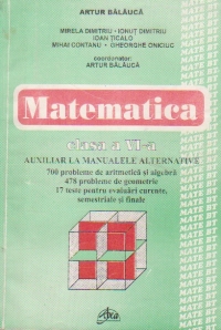 Matematica Clasa a VI-a. Auxiliar la manualele alternative