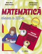 Matematica. Clasa a III-a. Evaluare, exersare, aprofundare, extindere