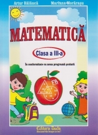 Matematica. Clasa a III-a