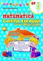 MATEMATICA CLASA PREGATITOARE CAIETUL ELEVULUI