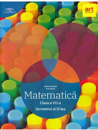 Matematica. Clasa a VII-a. Partea a II-a. Clubul Matematicienilor