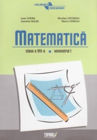 Matematica. Clasa a VIII-a, semestrul I (editia a V-a)