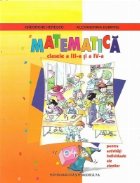 Matematica clasele a III-a si a IV-a pentru activitati individuale ale elevilor