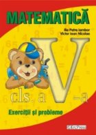 Matematica cls.a-V-a. Exercitii si probleme