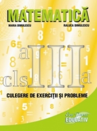 Matematica -culegere de exercitii si probleme pentru clasa a III