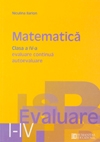 Matematica - evaluare clasa a IV-a