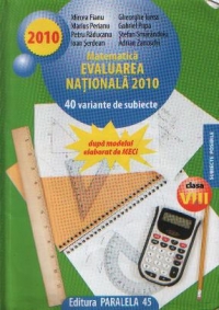 Matematica. Evaluare nationala 2010, Clasa a VIII-a - Variante de subiecte dupa modelul elaborat de MECI