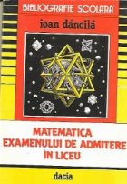 Matematica examenului de admitere in liceu