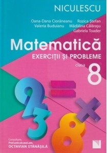 Matematica. Exercitii si probleme pentru clasa a VIII-a