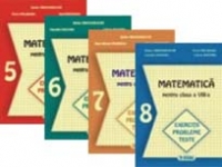 Matematica. Exercitii. Probleme. Teste (cls. a V-a, a VI-a, a VII-a si a VIII-a)