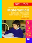 Matematica. Exercitii, probleme, teste initiale, curente si finale. Clasa a III-a