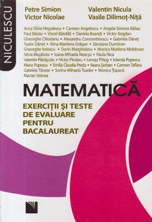 Matematica. Exercitii si teste de evaluare pentru bacalaureat