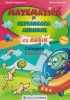 Matematica explorarea mediului Robik Culegere