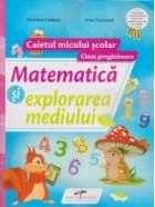 Matematica explorarea mediului Caietul micului