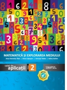 Matematica si explorarea mediului. Caiet de aplicatii - Clasa a II-a