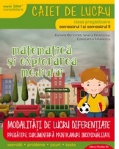 Matematica si explorarea mediului. Modalitati de lucru diferentiate clasa pregatitoare