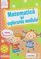 Matematica explorarea mediului Clasa pregatitoare