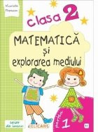 Matematica explorarea mediului Clasa Partea