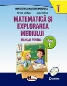 Matematica si explorarea mediului. Manual pentru clasa I: partea I + partea a II-a (contine editie digitala)