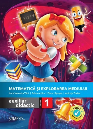 Matematica si explorarea mediului, auxiliar didactic pentru clasa I