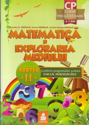 Matematica si Explorarea Mediului, Clasa Pregatitoare - Partea a II-a