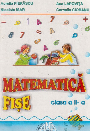 Matematica Fise clasa a II-a