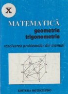 Matematica Geometrie trigonometrie clasa Rezolvarea