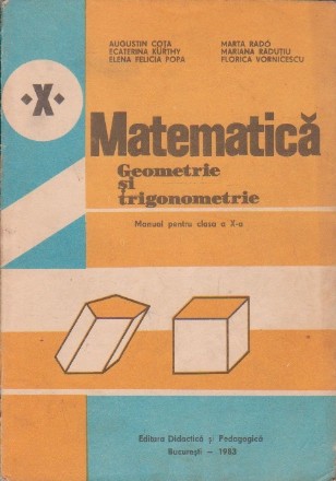 Matematica - Geometrie si trigonometrie. Manual pentru clasa a X-a